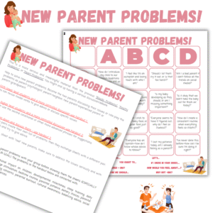 New Parent Problems - ambitne materiały do dyskusji